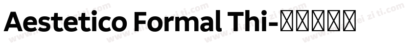 Aestetico Formal Thi字体转换